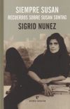 Seller image for Siempre Susan: recuerdos sobre Susan Sontag for sale by Agapea Libros