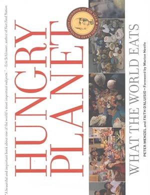 Bild des Verkufers fr Hungry Planet : What the World Eats zum Verkauf von GreatBookPrices