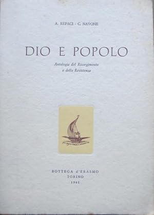 Immagine del venditore per Dio e popolo: antologia del Risorgimento e della Resistenza. venduto da Studio Bibliografico Adige