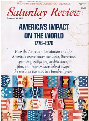 Image du vendeur pour Saturday Review: Americas Impact on the World, 1776-1976, December 13, 1975 mis en vente par Bookshop Baltimore