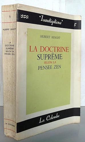 La doctrine suprême selon la pensée zen