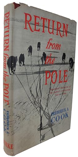 Bild des Verkufers fr Return from the Pole. The original manuscript edited, with an appraisal by Frederick J. Pohl zum Verkauf von J. Patrick McGahern Books Inc. (ABAC)