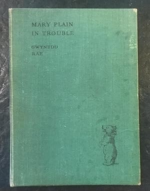 Mary Plain in Trouble