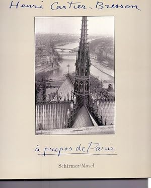 Henri Cartier-Bresson. a propos de Paris. Mit Texten von Vera Feyder u. Andre Pieyre de Mandiargu...