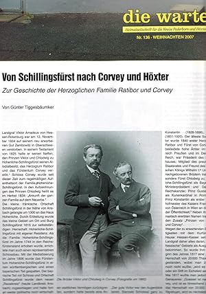 Imagen del vendedor de Von Schillingsfrst nach Corvey und Hxter. Zur Geschichte der Herzoglichen Famlie Ratibor und Corvey (in: Die Warte 68. Jahrgang / Nr. 136 Weihnachten 2007) a la venta por Paderbuch e.Kfm. Inh. Ralf R. Eichmann