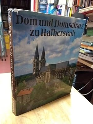 Seller image for Dom und Domschatz zu Halberstadt. Aufnahmen von Klaus G. Beyer. berarbeitete Ausgabe der 1976 erschienen 2. Auflage des gleichnamigen Titels. for sale by NORDDEUTSCHES ANTIQUARIAT