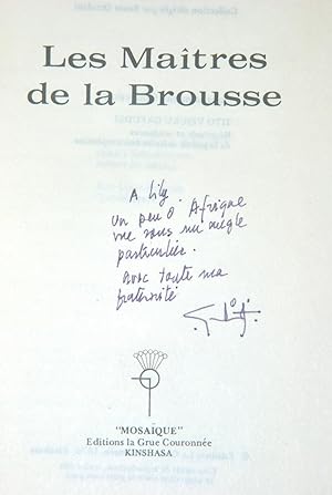 Les Maîtres de la brousse.