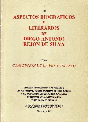 Imagen del vendedor de ASPECTOS BIOGRAFICOS Y LITERARIOS DE DIEGO ANTONIO REJON DE SILVA a la venta por Librera Raimundo