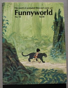 Seller image for Funnyworld: The World of Animated Films and Comic Art, No. 18 Depicted Boy Mowgli and Pantehr Bagheera from Jungle Book Walt Disney on cover ( = #18; Summer 1978; for sale by Comic World