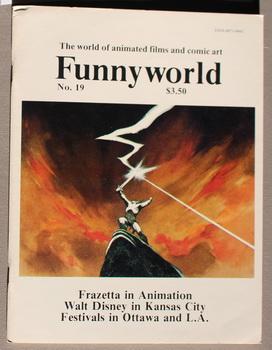 Seller image for Funnyworld: The World of Animated Films and Comic Art, No. 19 ; Covers Depict Frams from All Things, a Television Commercial , Animated By Richard Williams, with Full story = #19; Fall 1978; for sale by Comic World