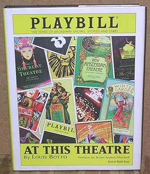 Seller image for At This Theatre: 100 Years of Broadway Shows, Stories and Stars for sale by Dearly Departed Books