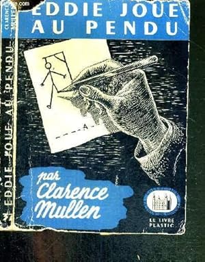 Seller image for EDDIE JOUE AU PENDU - THEREBY HANGS A CORPSE for sale by Le-Livre