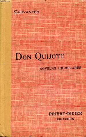 Seller image for DON QUIJOTE DE LA MANCHA, NOVELAS EJEMPLARES for sale by Le-Livre