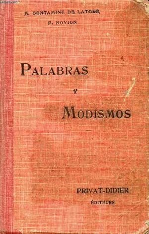 Seller image for PALABRAS Y MODISMOS for sale by Le-Livre