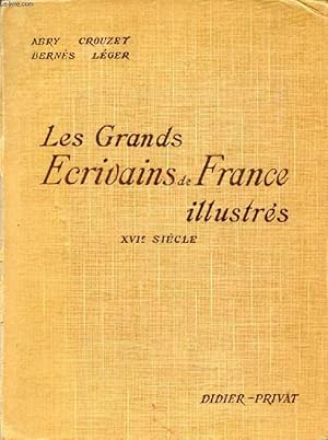 Seller image for LES GRANDS ECRIVAINS DE FRANCE ILLUSTRES, XVIe SIECLE, MORCEAUX CHOISIS ET ANALYSES for sale by Le-Livre