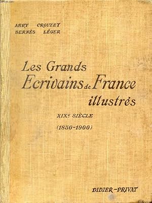 Seller image for LES GRANDS ECRIVAINS DE FRANCE ILLUSTRES, XIXe SIECLE (1850-1900), MORCEAUX CHOISIS ET ANALYSES for sale by Le-Livre