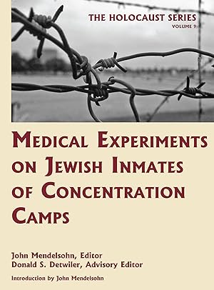 Bild des Verkufers fr Holocaust Series Vol. 9: Medical Experiments on Jewish Inmates. zum Verkauf von The Lawbook Exchange, Ltd., ABAA  ILAB