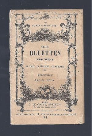 Image du vendeur pour Trois bluettes. Le voile. La Plerine. Le Manchon. mis en vente par Librairie Aubry