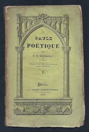 Seller image for La Gaule Potique. Tome 1. for sale by Librairie Aubry