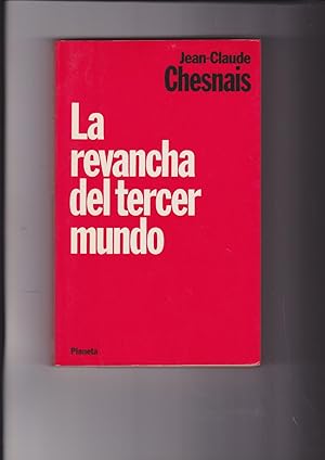 Seller image for La revancha del tercer Mundo for sale by Meir Turner