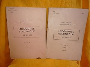 Livret Technique A L'Usage Du Personnel De Conduite LOCOMOTIVE ELECTRIQUE BB 25 500. Fascicule A ...