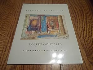 Robert Gonzales; Portraits on the Wind - A retrospective Exhibition April 25-July 15,1990