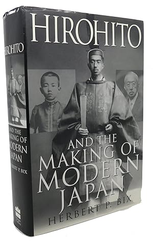 Seller image for HIROHITO AND THE MAKING OF MODERN JAPAN for sale by Rare Book Cellar