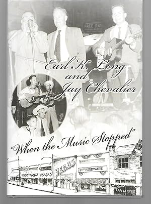 Bild des Verkufers fr Earl K. Long And Jay Chevalier "When The Music Stopped" zum Verkauf von Thomas Savage, Bookseller