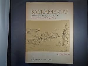 Immagine del venditore per Sacramento. An Illustrated History: 1839 - 1874 venduto da Strawberry Hill Books