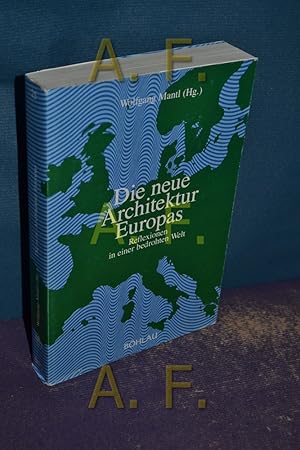 Imagen del vendedor de Die neue Architektur Europas : Reflexionen in einer bedrohten Welt (Studien zu Politik und Verwaltung 25) a la venta por Antiquarische Fundgrube e.U.