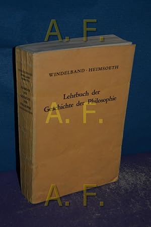 Bild des Verkufers fr Lehrbuch der Geschichte der Philosophie (Billige Ausgabe) Mit einem Schlusskapitel: Die Philosophie im 20 Jahrhundert zum Verkauf von Antiquarische Fundgrube e.U.