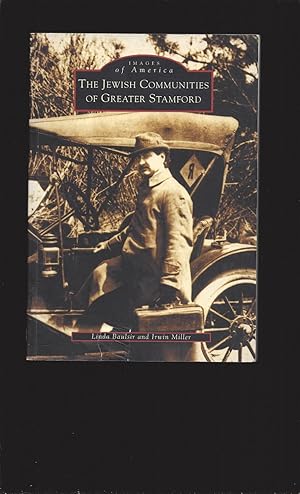 The Jewish Communities Of Greater Stamford (Signed) (Images of America)