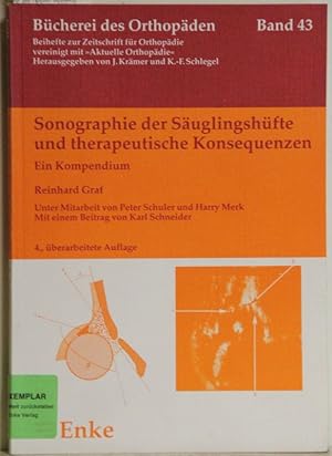 Seller image for Sonographie der Suglingshfte und therapeutische Konsequenzen. Ein Kompendium. 4.,berarbeitete Auflage. for sale by Antiquariat  Braun