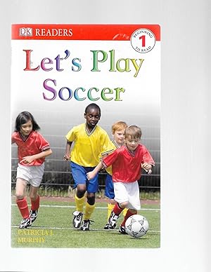 Seller image for DK Readers L1: Let's Play Soccer for sale by TuosistBook