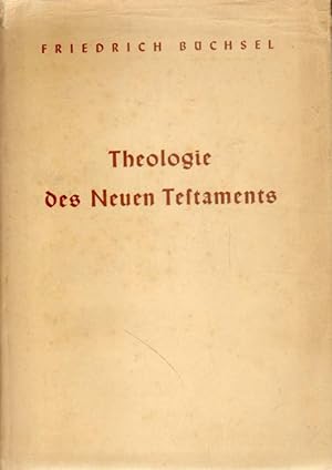 Bild des Verkufers fr Theologie des Neuen Testaments. zum Verkauf von Versandantiquariat Boller