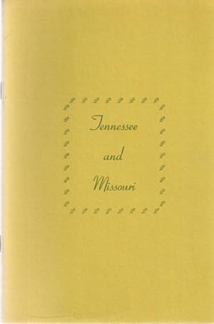 Seller image for TENNESSEE AND MISSOURI for sale by Columbia Books, ABAA/ILAB, MWABA