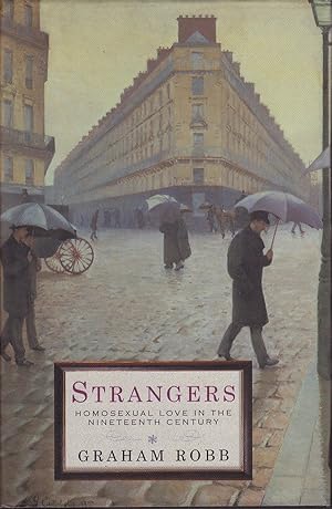 Seller image for Strangers - Homosexual Love in the Nineteenth Century for sale by Badger Books
