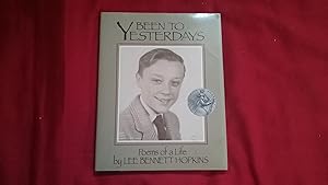 Seller image for BEEN TO YESTERDAYS: POEMS OF A LIFE for sale by Betty Mittendorf /Tiffany Power BKSLINEN