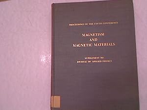 Seller image for Proceedings of the fifth Symposium on Magnetism and Magnetic Materials. Supplement to the Journal of Applied Physics. Vol. 31, 1960. for sale by Antiquariat Bookfarm