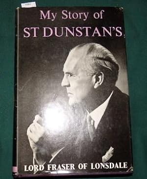 My Story Of St Dunstan's (Military Blind Club).
