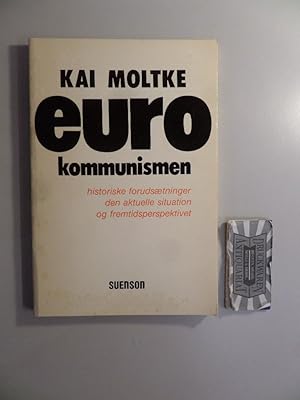 Seller image for Eurokommunismen. Historiske forudstninger den aktuelle situation og fremtidsperspektivet. for sale by Druckwaren Antiquariat