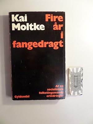 Seller image for Fire ar i fangedragt. Af en socialistisk folketingsmands erindringer. for sale by Druckwaren Antiquariat