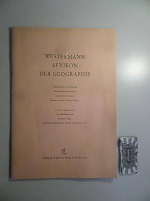 Imagen del vendedor de Westermann Lexikon der Geographie - Sonderdruck der Manuskripte von Erwin Mai : Guinealnder und Conga z. T. a la venta por Druckwaren Antiquariat