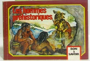 Bild des Verkufers fr Les Hommes prhistoriques (Bon  savoir) zum Verkauf von crealivres