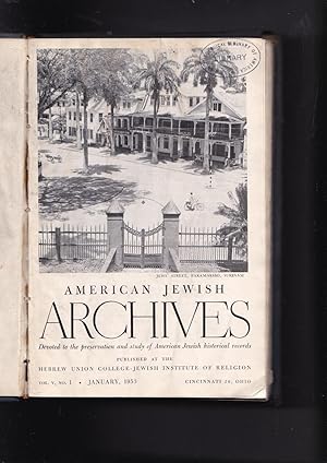 Imagen del vendedor de American Jewish Archives. Vol. V, No. 1, January, 1953 and Vol. V, No. 2 [Both volumes bound together] a la venta por Meir Turner