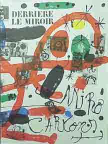 Derrière le Miroir. DLM #151-152. Les peintures sur Carton de Miró.