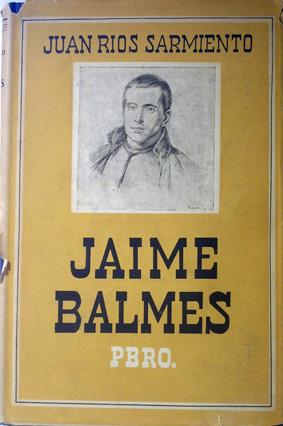 Image du vendeur pour JAIME BALMES, Pbro. mis en vente par Laila Books