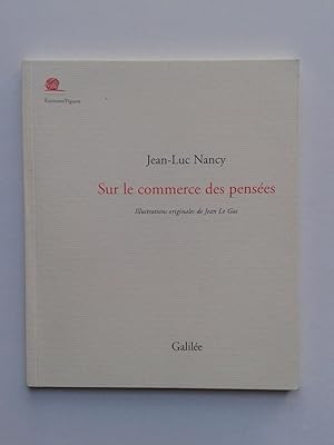 Sur le Commerce des Pensées ( Du livre et de la librairie )