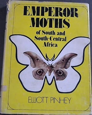 Imagen del vendedor de Emperor Moths of South and South-central Africa a la venta por Chapter 1