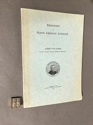 Researches on North American Acridiidae.